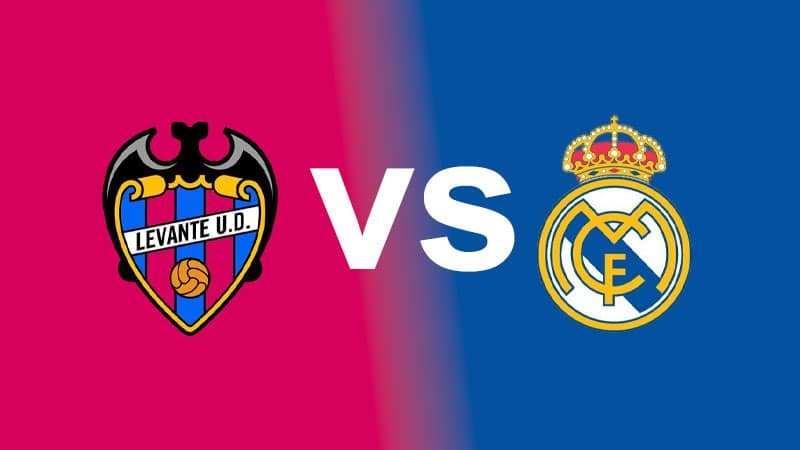 Levante vs Real Madrid